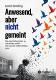 Anwesend, aber nicht gemeint