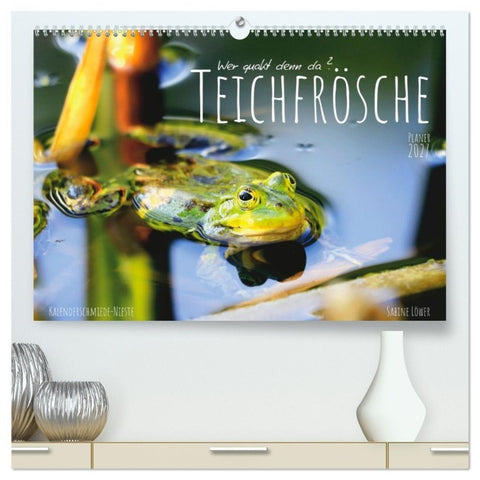 Teichfrösche (hochwertiger Premium Wandkalender 2027 DIN A2 quer), Kunstdruck in Hochglanz