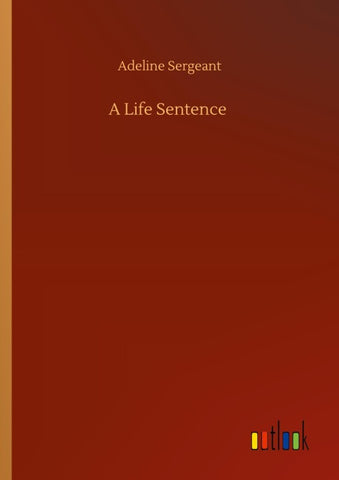 A Life Sentence