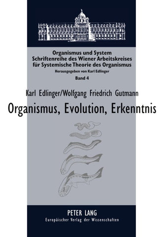 Organismus, Evolution, Erkenntnis