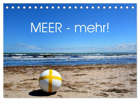 MEER - Mehr! (Tischkalender 2026 DIN A5 quer), CALVENDO Monatskalender