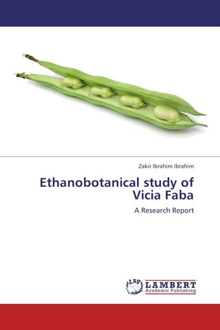 Ethanobotanical study of Vicia Faba