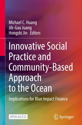 Innovative Social Practice and Community-Based Approach to the Ocean