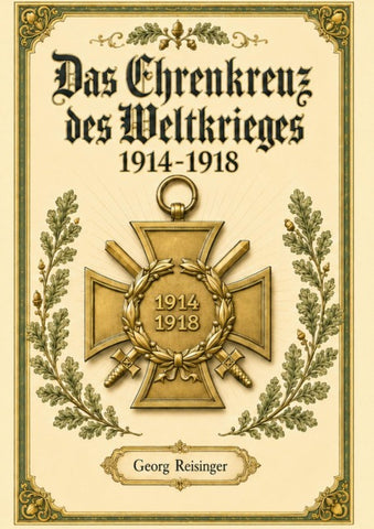Das Ehrenzeichen des Weltkrieges 1914-1918