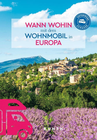 KUNTH Wann wohin mit dem Wohnmobil Europa