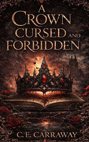 A Crown Cursed and Forbidden