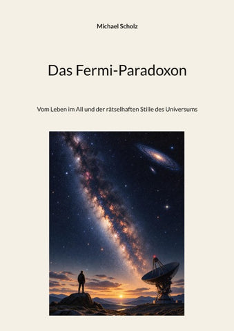 Das Fermi-Paradoxon