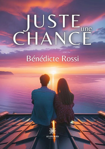 Juste une chance