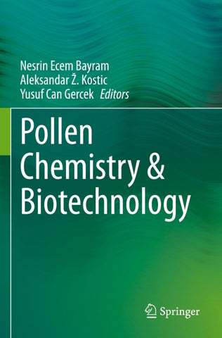 Pollen Chemistry & Biotechnology