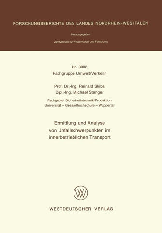 Ermittlung und Analyse von Unfallschwerpunkten im innerbetrieblichen Transport