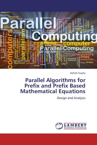 Parallel Algorithms for Prefix and Prefix Based Mathematical Equations