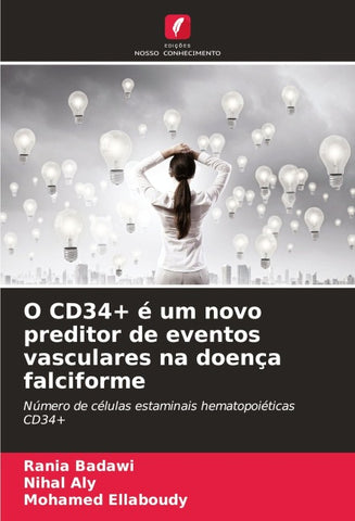 O CD34+ é um novo preditor de eventos vasculares na doença falciforme