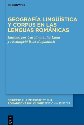 Geografía lingüística y corpus en las lenguas románicas
