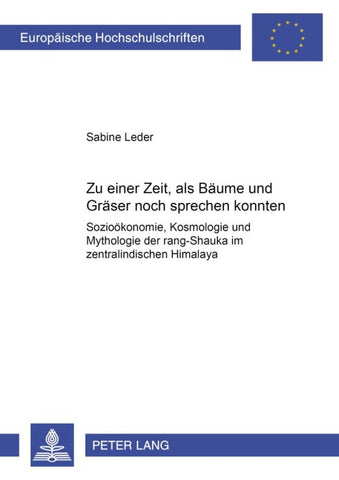 «Zu einer Zeit, als Bäume und Gräser noch sprechen konnten...»