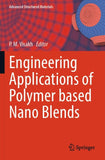 Engineering Applications of Polymer based Nano Blends