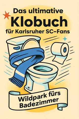 Das ultimative Klobuch für Karlsruher SC-Fans
