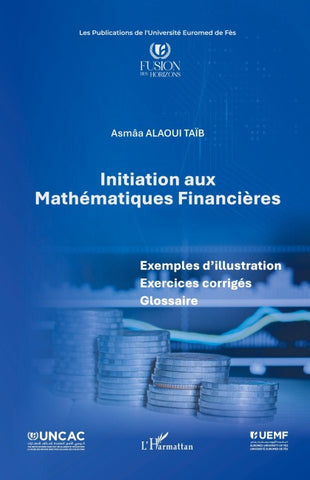 Initiation aux Mathématiques Financières