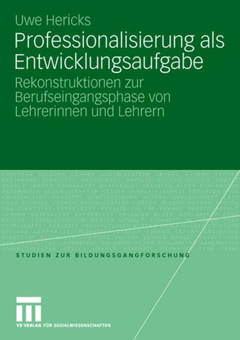 Professionalisierung als Entwicklungsaufgabe