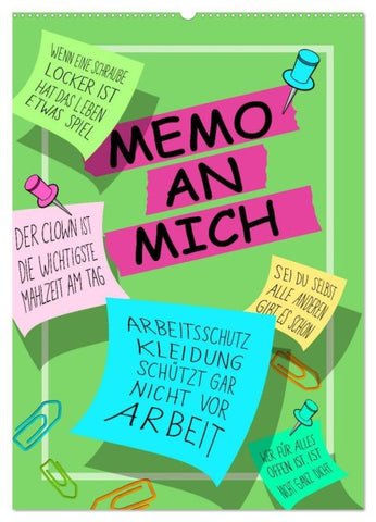 Memo an mich (Wandkalender 2027 DIN A2 hoch), CALVENDO Monatskalender