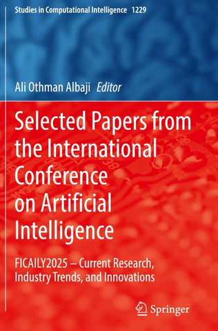Selected Papers from the International Conference on Artificial Intelligence