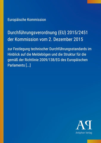 Durchführungsverordnung (EU) 2015/2451 der Kommission vom 2. Dezember 2015