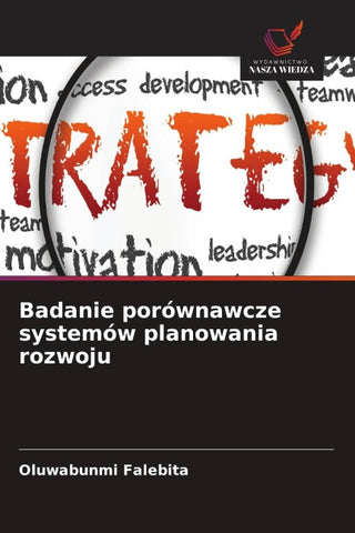 Badanie porównawcze systemów planowania rozwoju