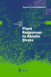 Plant Responses to Abiotic Stress