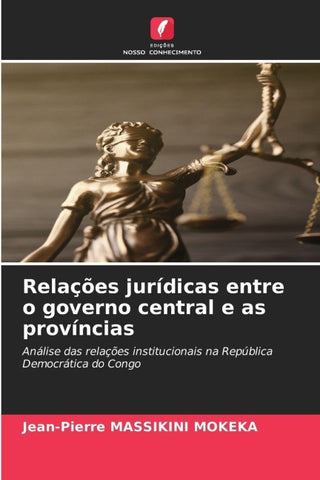 Relações jurídicas entre o governo central e as províncias
