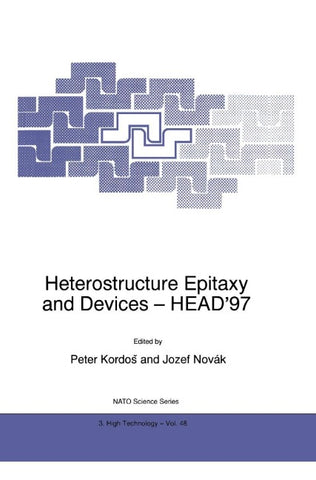 Heterostructure Epitaxy and Devices - HEAD’97