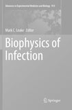 Biophysics of Infection
