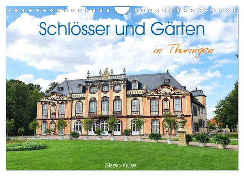 Schlösser und Gärten in Thüringen (Wandkalender 2027 DIN A4 quer), CALVENDO Monatskalender