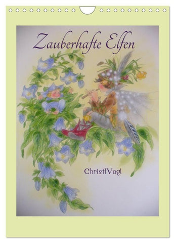 Zauberhafte Elfen (Wandkalender 2027 DIN A4 hoch), CALVENDO Monatskalender