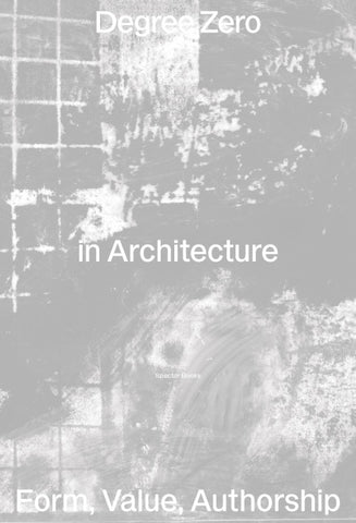Degree Zero in Architecture