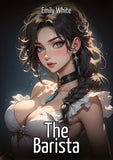 The Barista