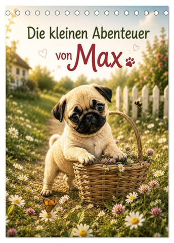Die kleinen Abenteuer von Max (Tischkalender 2027 DIN A5 hoch), CALVENDO Monatskalender