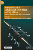 Interprofessional Communication in Health and Social Care