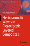 Electroacoustic Waves in Piezoelectric Layered Composites