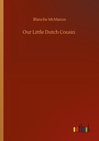 Our Little Dutch Cousin