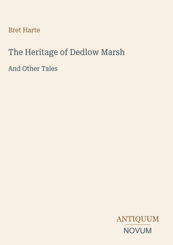 The Heritage of Dedlow Marsh