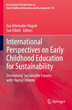 International Perspectives on Early Childhood Education for Sustainability