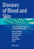Diseases of Blood and Skin