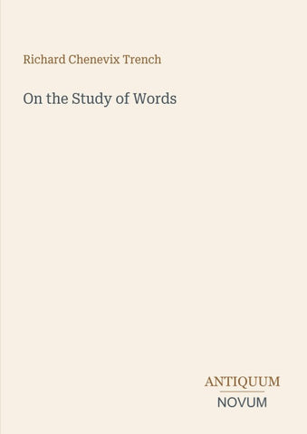 On the Study of Words