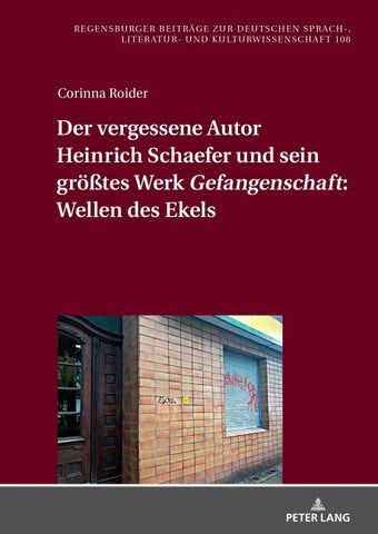 Der vergessene Autor Heinrich Schaefer und sein größtes Werk «Gefangenschaft»: Wellen des Ekels