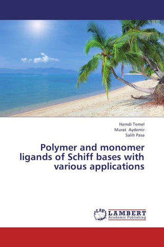 Polymer and monomer ligands of Schiff bases with various applications