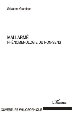 MALLARME PHENOMENOLOGIE DU NON SENS