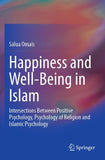 Happiness and Well-Being in Islam