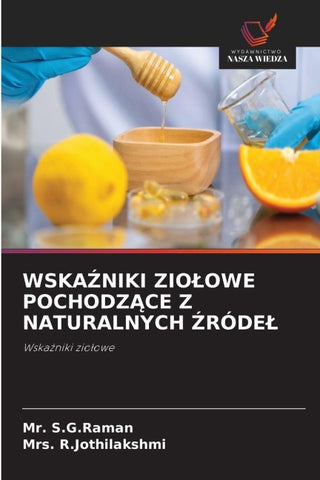 WSKA¿NIKI ZIO¿OWE POCHODZ¿CE Z NATURALNYCH ¿RÓDE¿