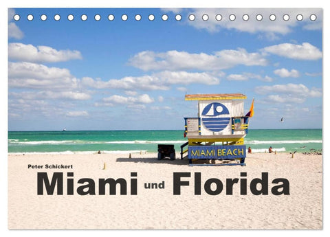 Miami und Florida (Tischkalender 2026 DIN A5 quer), CALVENDO Monatskalender