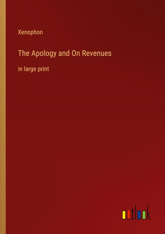 The Apology and On Revenues