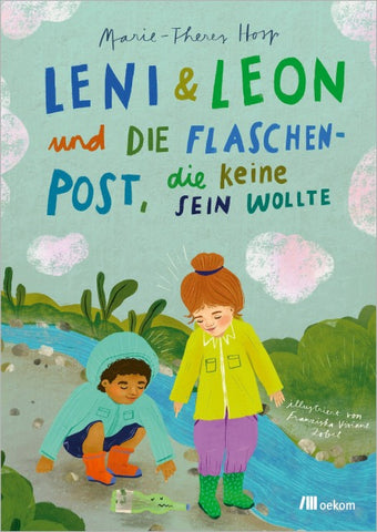 Leni & Leon und die Flaschenpost, die keine sein wollte